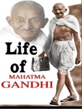 Life of Mahatma Gandhi mobile app for free download