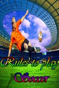 Rules to play Soccer mobile app for free download