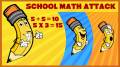 School Math Attack mobile app for free download