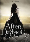 After Daybreak (Darkness Before Dawn Trilogy #3)   J.A. London mobile app for free download