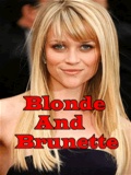 Blonde and Brunette mobile app for free download