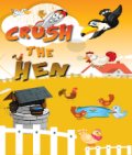 Crush the hens (176x208) mobile app for free download
