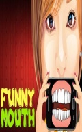 Funny Mouth mobile app for free download