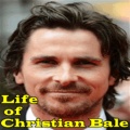 Life of Christian Bale mobile app for free download
