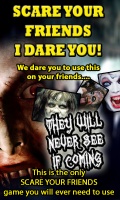 Scare Your Friends I Dare You! mobile app for free download