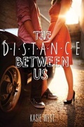 The Distance Between Us   Kasie West mobile app for free download