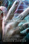 The Runaway Queen (The Bane Chronicles #2)   Cassandra Clare mobile app for free download