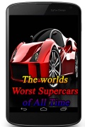 The worlds Worst Supercars of All Time mobile app for free download