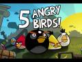 5 Angry Birds mobile app for free download