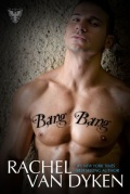 Bang Bang by Rachel van Dyken (Eagle Elite Novella) mobile app for free download