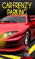 Car Frenzy Parking   Free mobile app for free download