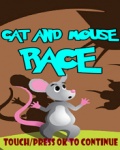 Cat and Mouse Race mobile app for free download