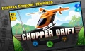 Chopper Drift mobile app for free download