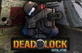 DEAD LOCK GAME mobile app for free download