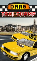 DRAG TAXI CHAMP (Touch) mobile app for free download
