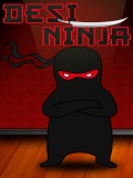 Desi Ninja (free) mobile app for free download