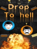 Drop To Hell mobile app for free download
