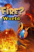 Fire World mobile app for free download