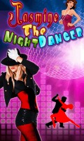 Jasmine The NIGHT DANCER mobile app for free download
