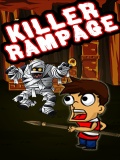 Killer Rampage   Free mobile app for free download