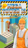 MEGA TOWER 13 mobile app for free download