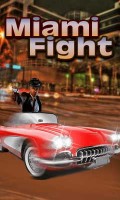 Miami Fight mobile app for free download