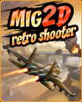 Mig 2D: Retro Shooter Samsung SGH D820 mobile app for free download