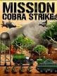 Mission Cobra Strike mobile app for free download