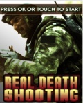 Real Death Shooting mobile app for free download