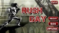 Rush Day mobile app for free download