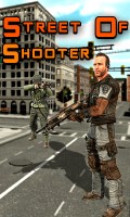 STREET OF SHOOTER mobile app for free download