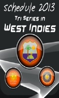 Schedule 2013 Tri Series In West Indies mobile app for free download