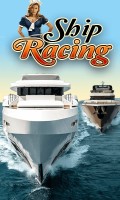 Ship Racing mobile app for free download