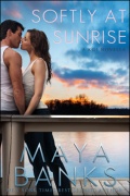 Softly at Sunrise BY Maya Banks (KGI 5.5) mobile app for free download