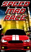 Speed Mad Race  Free (240x400) mobile app for free download