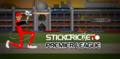 Stick cricket Premier league mobile app for free download