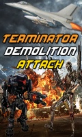 Terminator Demolition Attack(240 x 400) mobile app for free download