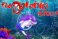 The Dolphin Stunt 320x480 mobile app for free download