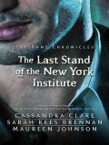 The Last Stand of the New York Institute 9 mobile app for free download