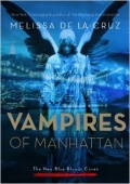 Vampires in Manhattan by Melissa dela Cruz (The new blue bloods coven 1) mobile app for free download