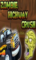 Zombie Highway Crush   Free mobile app for free download