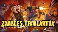 Zombies Terminator mobile app for free download