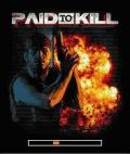 paid to kill mobile app for free download