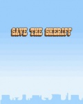 save the sheriff 176x220 sony ericsson mobile app for free download