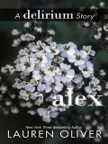 Alex (Delirium #3.5) mobile app for free download