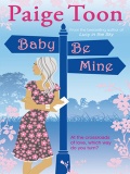 Baby Be Mine (Johnny Be Good #2) mobile app for free download