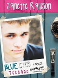 Blue Eyes And Other Teenage Hazards (Pullman High #1) mobile app for free download