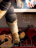 Dirty Little Secret  Jennifer Echols mobile app for free download