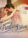 Finding You (Escaping # 2) by Elizabeth Lee mobile app for free download