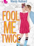 Fool Me Twice mobile app for free download